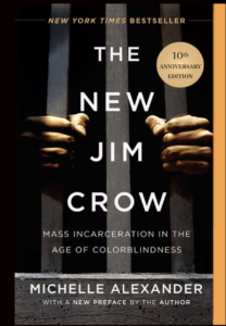 The New Jim Crow