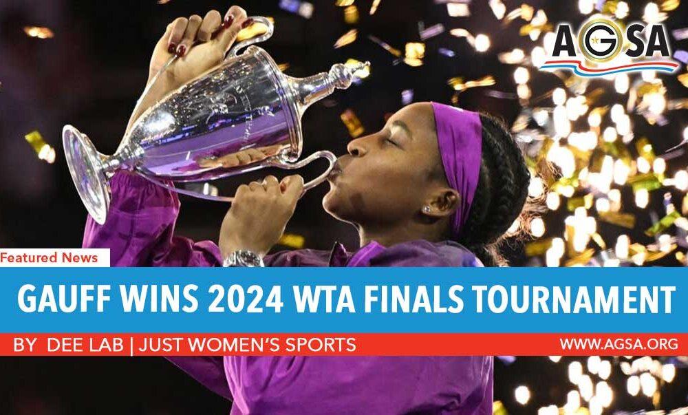 Gauff Wins 2024 WTA Finals Tournament