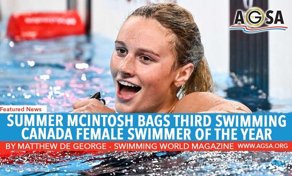 Summer McIntosh Bags Third Swimming Canada Female Swimmer of the Year Nod