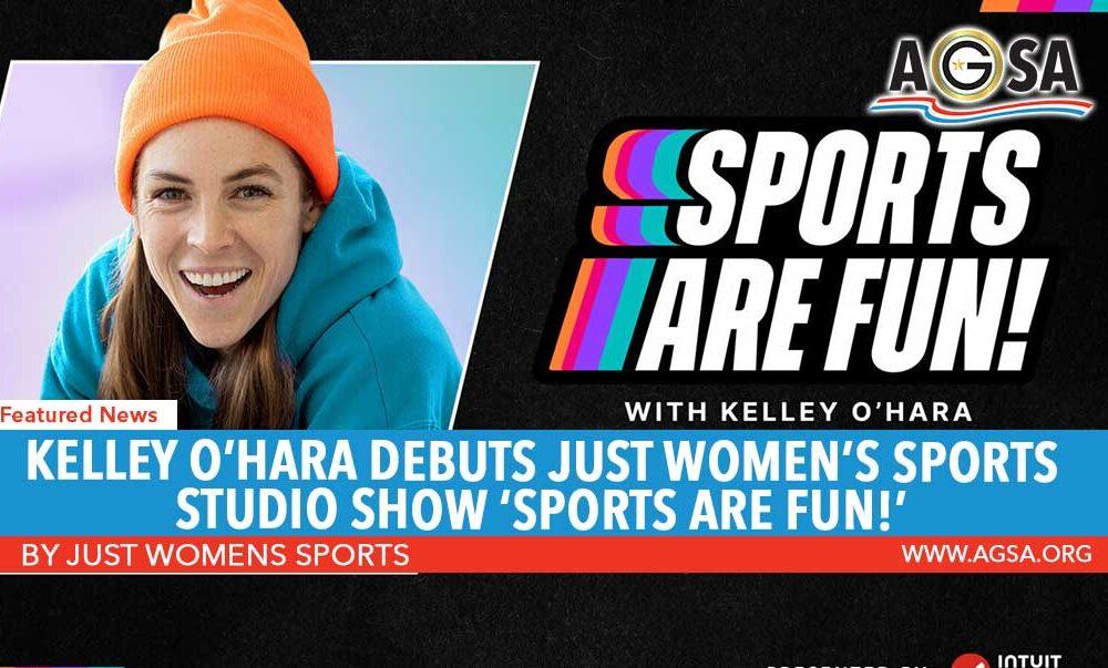 Kelley O’Hara Debuts Just Women’s Sports Studio Show ‘Sports Are Fun!’