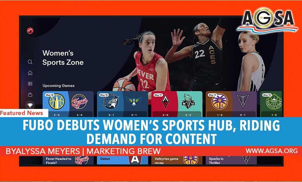 Fubo debuts women’s sports hub, riding demand for content