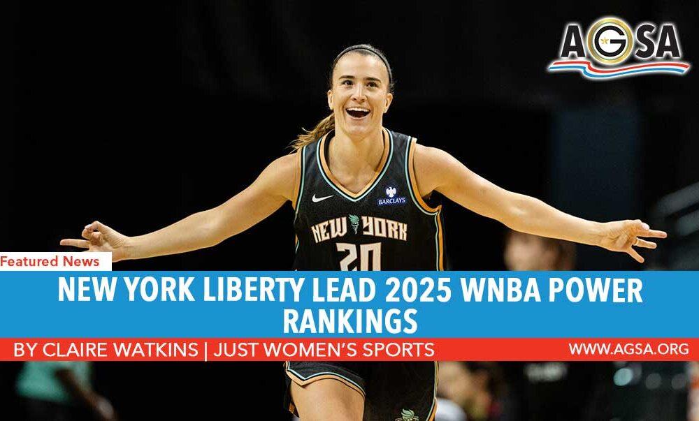 New York Liberty Lead 2025 WNBA Power Rankings
